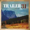 Trailer 31 - Walk a Mile
