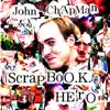 John M Chapman - Scrapbook Hero